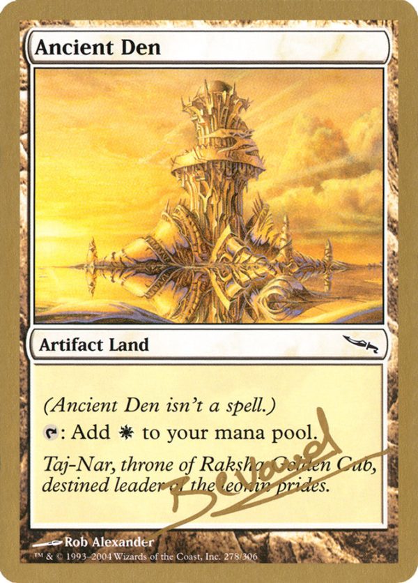 Ancient Den (Manuel Bevand) [World Championship Decks 2004] Online now