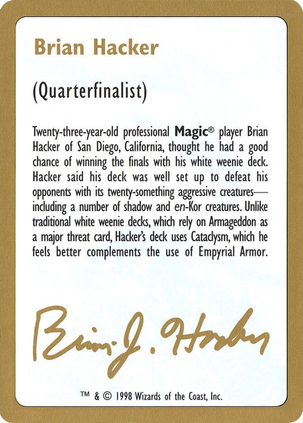 Brian Hacker Bio [World Championship Decks 1998] Supply