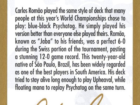 Carlos Romao Bio [World Championship Decks 2002] Online now