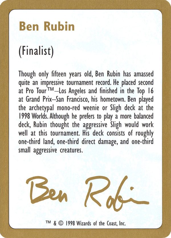 Ben Rubin Bio [World Championship Decks 1998] Online now