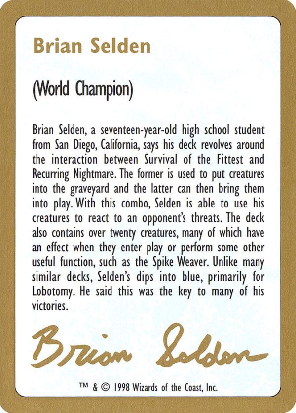 Brian Selden Bio [World Championship Decks 1998] Fashion